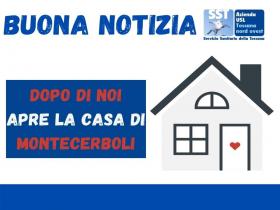 "DOPO DI NOI" apre la Casa di Montecerboli