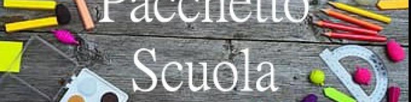 PACCHETTO SCUOLA A.S. 2022-2023